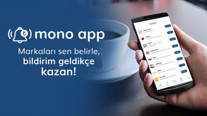 Mono App: Kullanıcılar İle Markalar Arasında Etkileşim Sağlayan Mobil Uygulama