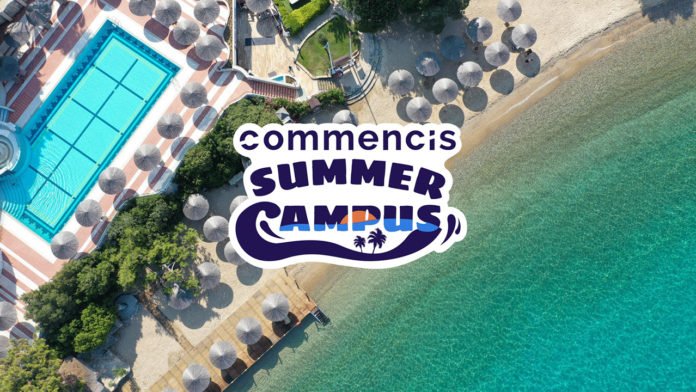 Commencis, bu yaz Commencis Yaz Kampüsü’yle çalışma ortamını tatil köyüne taşıyor